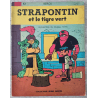 Strapontin T.01 / Strapontin et le tigre vert / B / 1 Album / EO / 1962