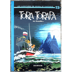 Spirou et Fantasio T.23 / Fournier / Tora Torapa - C - 1 Album - EO - 1973