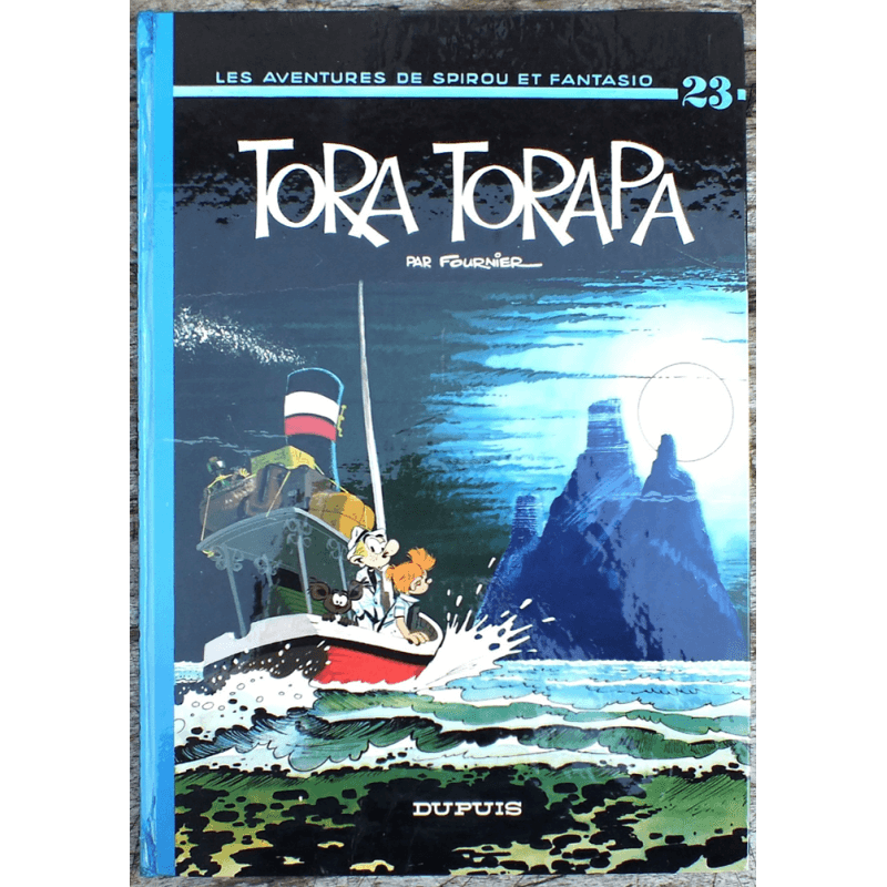 Spirou et Fantasio T.23 / Fournier / Tora Torapa / C / EO / 1973