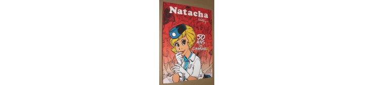 Natacha / 50 years of charm / Original drawing signed Walthery / C / (2018/2020)