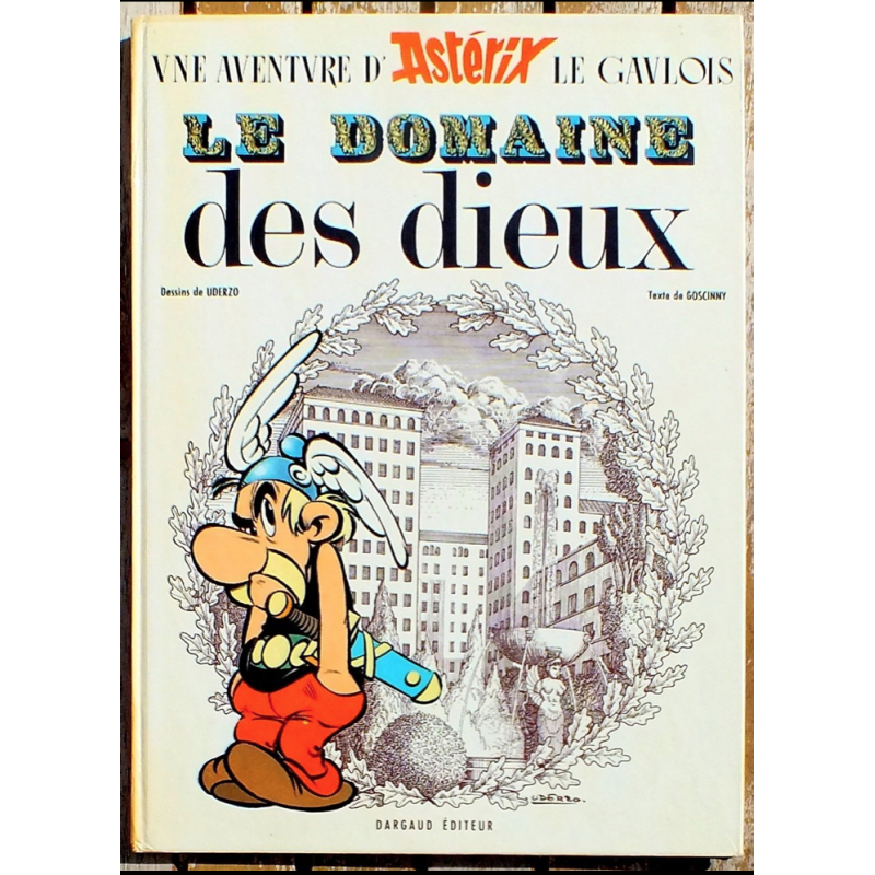 Astérix T.17/ Le domaine des dieux / Uderzo / EO / 1971