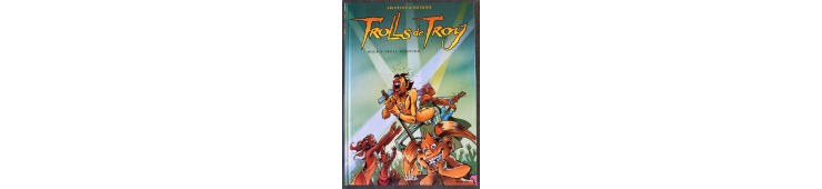 Trolls de Troy T.08 / Rock'N Troll Attitude / Dédicace couleur Mourier