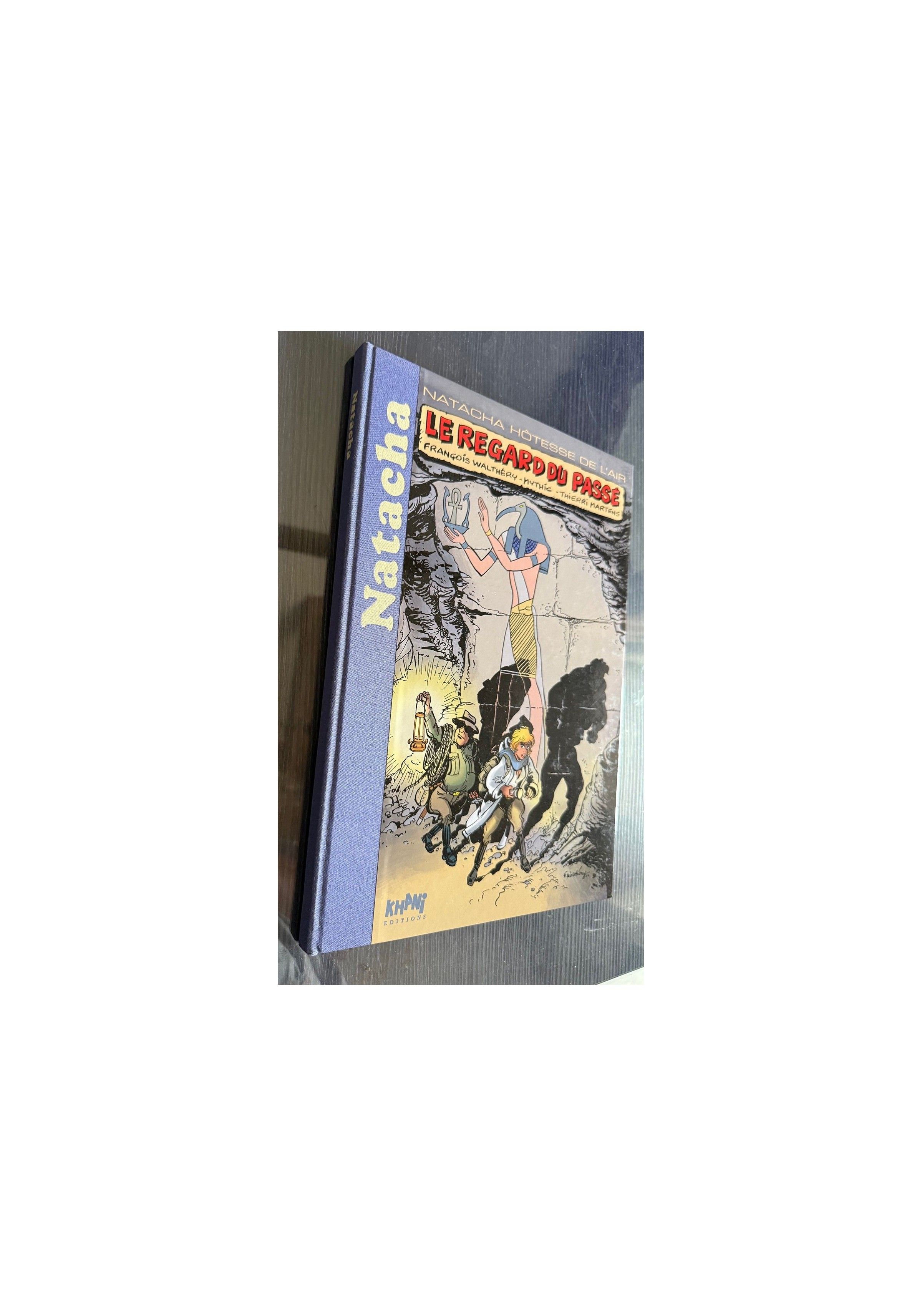 Natacha T.21 / Le regard du passé / TT / Dédicacé par Walthéry
