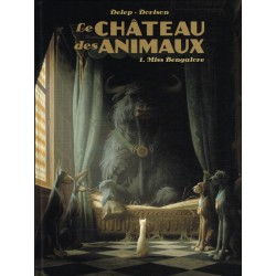 Le chateau des animaux T.01 / Miss Bengalore / Deep - Dorison / EO / 2019
