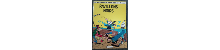 Les Aventures du Vieux Nick T.01 / Pavillons noirs / Remacle / B /  Édition limitée / 1979