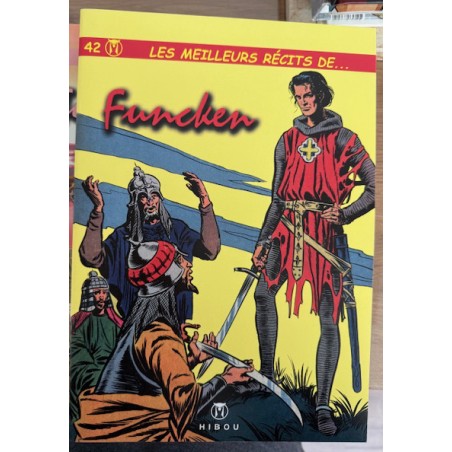 Meilleurs récits de ..... T.42 / Funcken