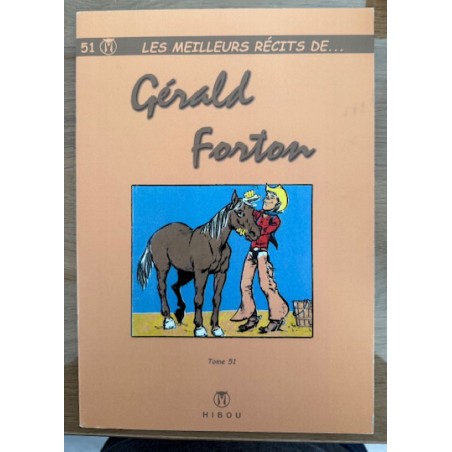 Meilleurs récits de ..... T.51 / Gérald - Forton
