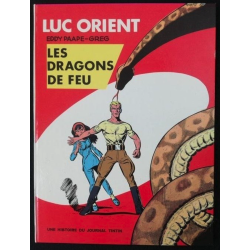 Luc Orient T.01 / Les Dragons de feu / Paape / C / EO / 1969