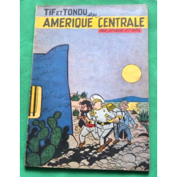 Tif et Tondu T.02 / Tif et Tondu en Amérique centrale / Will / B / EO belge / 1954