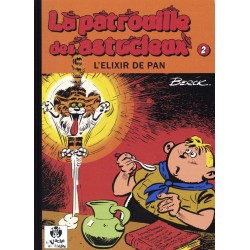 La patrouille des astucieux T.02 / L'élixir de Pan / Ex-Libris de Berck / EO / 2013