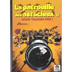 La patrouille des astucieux T.04 / Scoop toujours prêt / Dédicace de Berck / EO / 2014