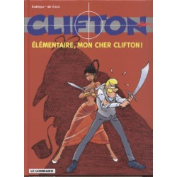 Clifton T.20 / Elémentaire, mon cher Clifton / EO / 2006