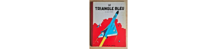 Dan Cooper T.01 / Le Triangle bleu / C / EO belge / 1957